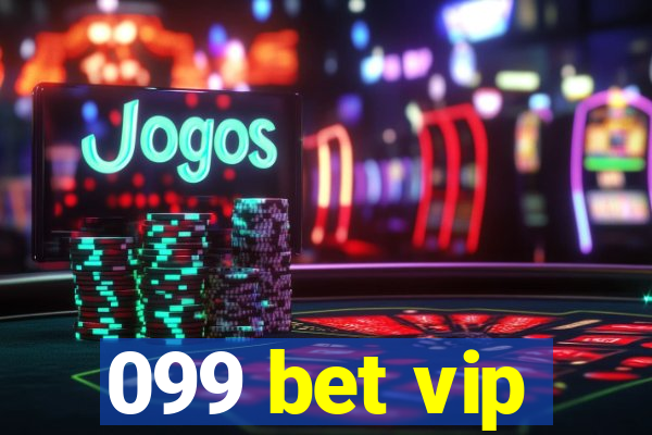 099 bet vip